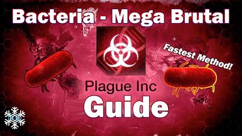 bacteria mega brutal plague inc